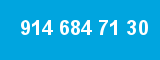 914 684 71 30
